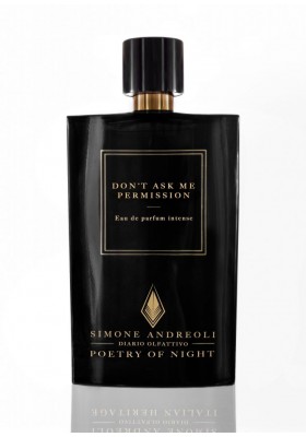 DON'T ASK ME PERMISSION SIMONE ANDREOLI Eau de Parfum 100ml